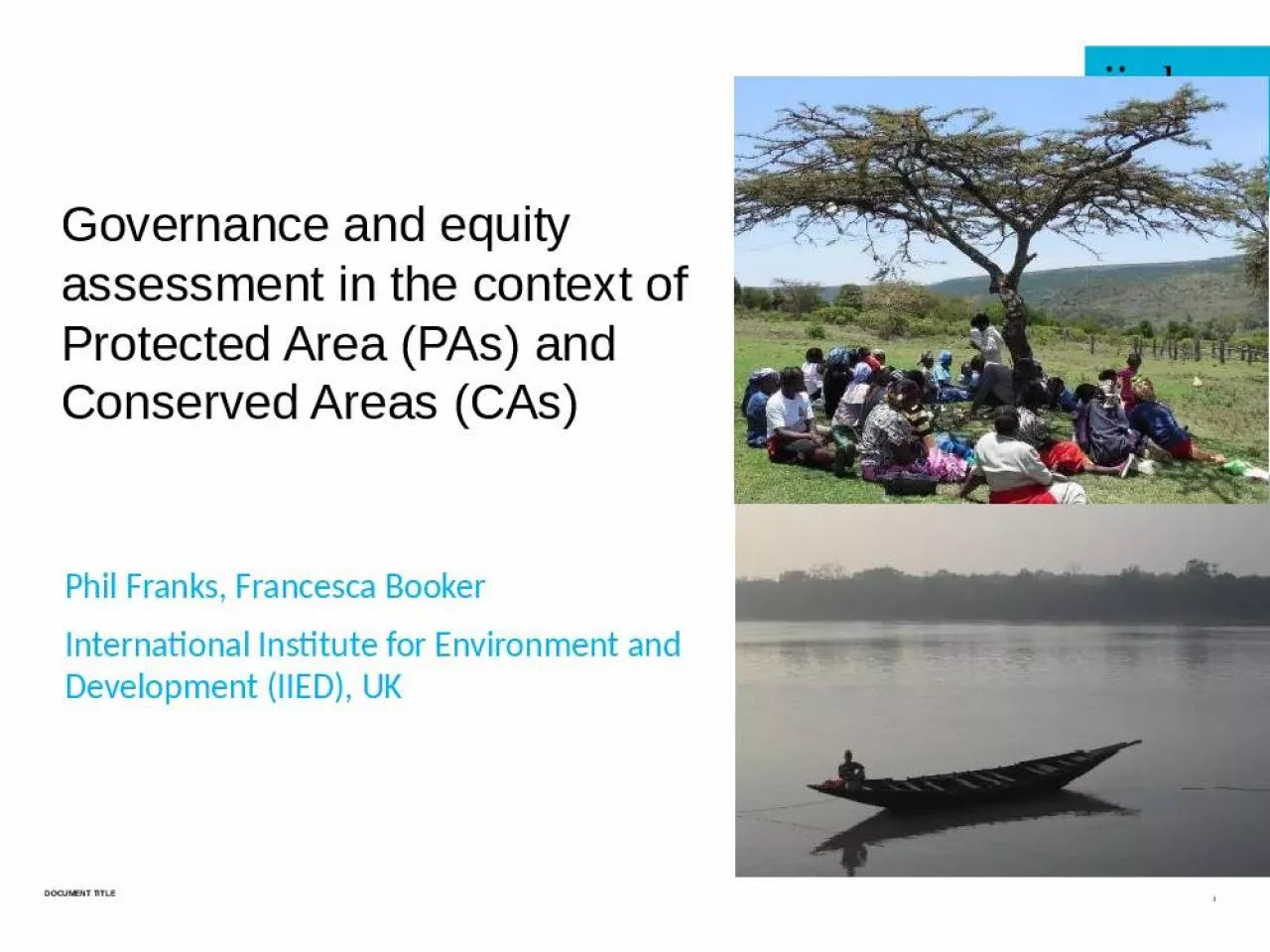 PPT-Governance and equity assessment in the context of Protected Area (PAs) and Conserved