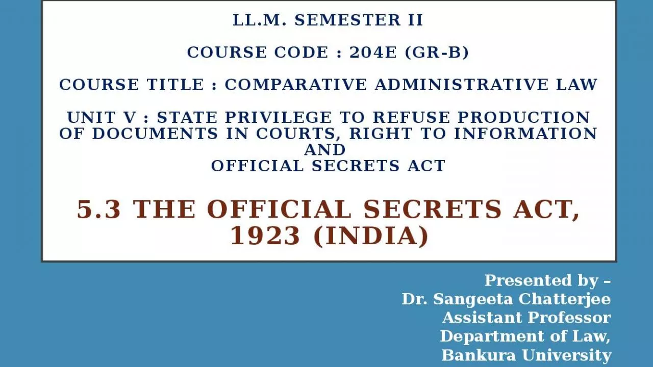 PPT-LL.M. SEMESTER II COURSE CODE : 204E (Gr-B) COURSE TITLE : COMPARATIVE ADMINISTRATIVE