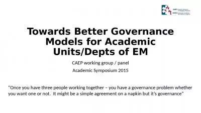 Towards Better Governance Models for Academic Units/Depts of EM