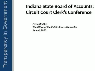 Indiana State Board of Accounts: Circuit Court Clerk s Conference