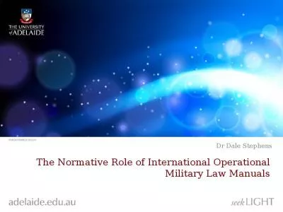 The Normative Role of International Operational Military Law Manuals