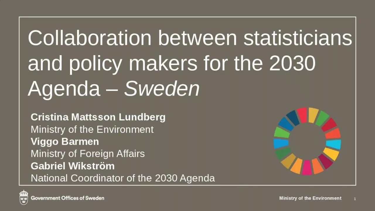 PPT-Collaboration between statisticians and policy makers for the 2030 Agenda Sweden