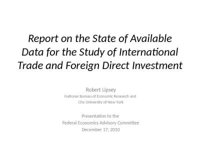 Report on the State of Available Data for the Study of International Trade and Foreign