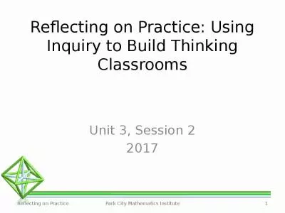 Reflecting on Practice: Using Inquiry to Build Thinking Classrooms