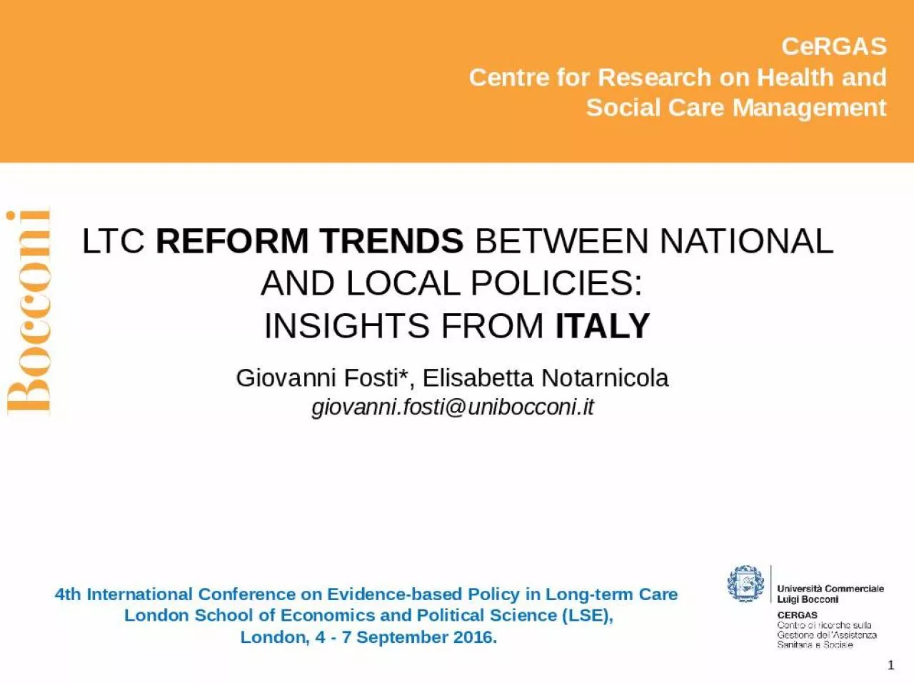 PPT-LTC REFORM TRENDS BETWEEN NATIONAL AND LOCAL POLICIES: INSIGHTS FROM ITALY