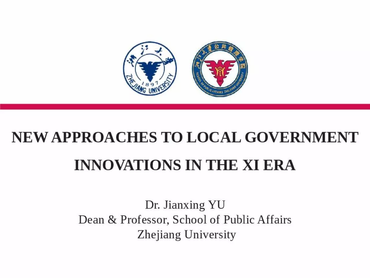 PPT-New approaches to Local Government Innovations in the Xi Era