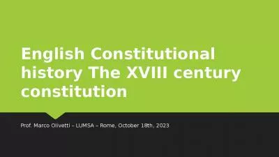 English Constitutional history The XVIII century constitution