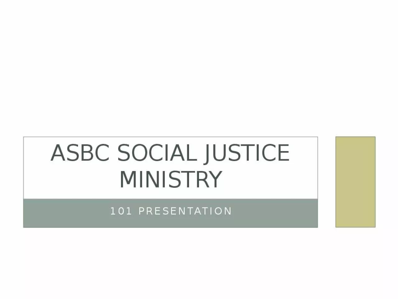 PPT-ASBC Social Justice Ministry