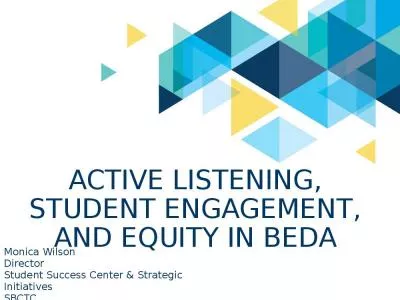 Active Listening, Student Engagement, and equity in beda