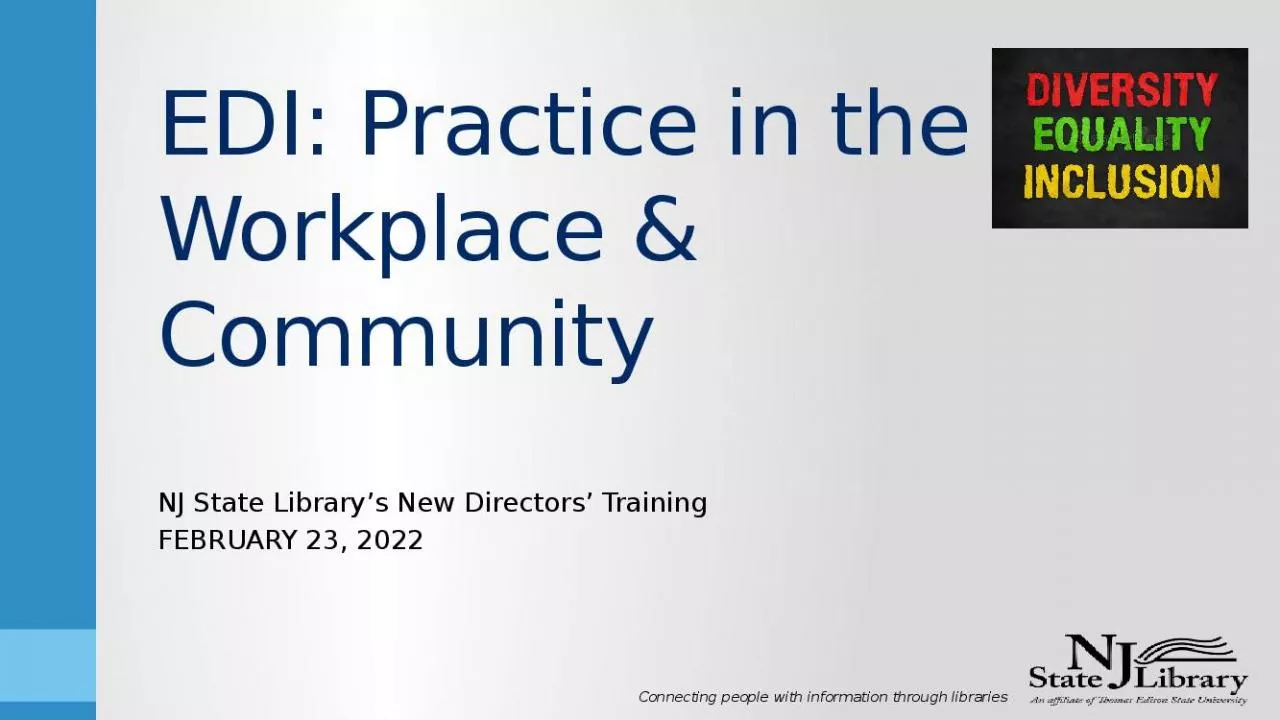 PPT-EDI: Practice in the Workplace & Community