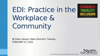 EDI: Practice in the Workplace & Community