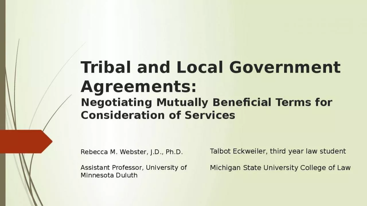 PPT-Tribal and Local Government Agreements: Negotiating Mutually Beneficial Terms for Consideration