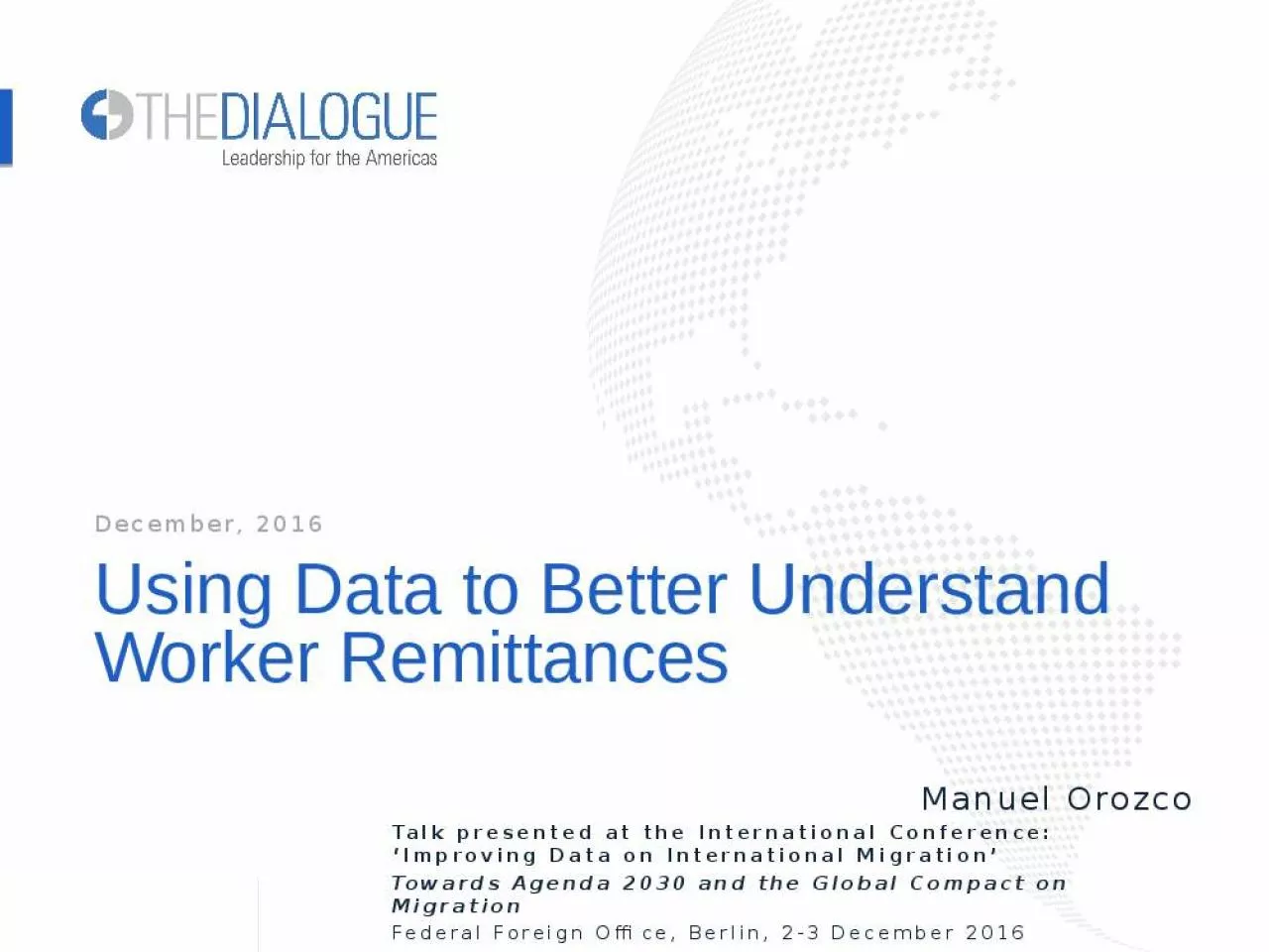 PPT-Using Data to Better Understand Worker Remittances