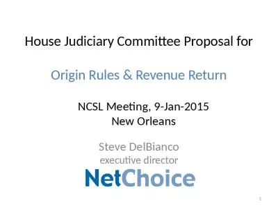 House Judiciary Committee Proposal for  Origin Rules & Revenue Return