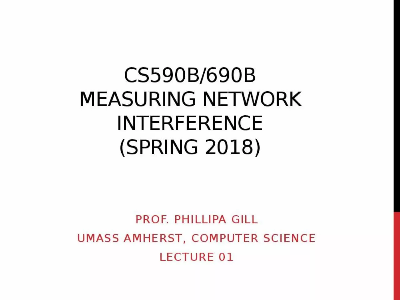 PPT-CS590B/690B measuring network interference (Spring 2018)