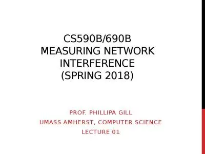 CS590B/690B measuring network interference (Spring 2018)