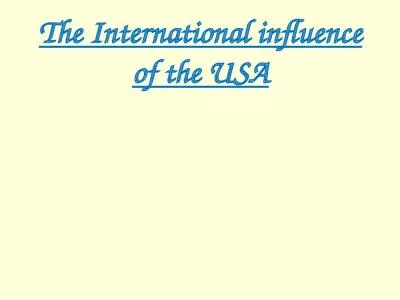 The International influence of the USA