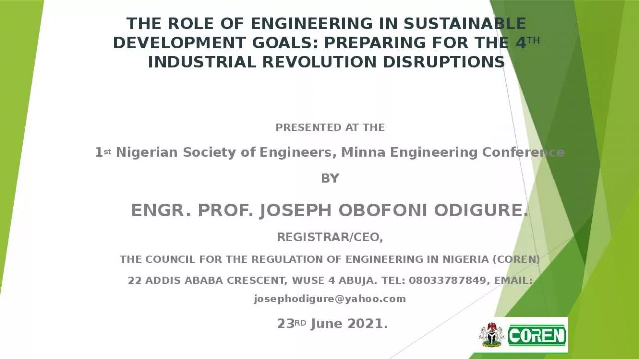 PPT-THE ROLE OF ENGINEERING IN SUSTAINABLE DEVELOPMENT GOALS: PREPARING FOR THE 4TH INDUSTRIAL