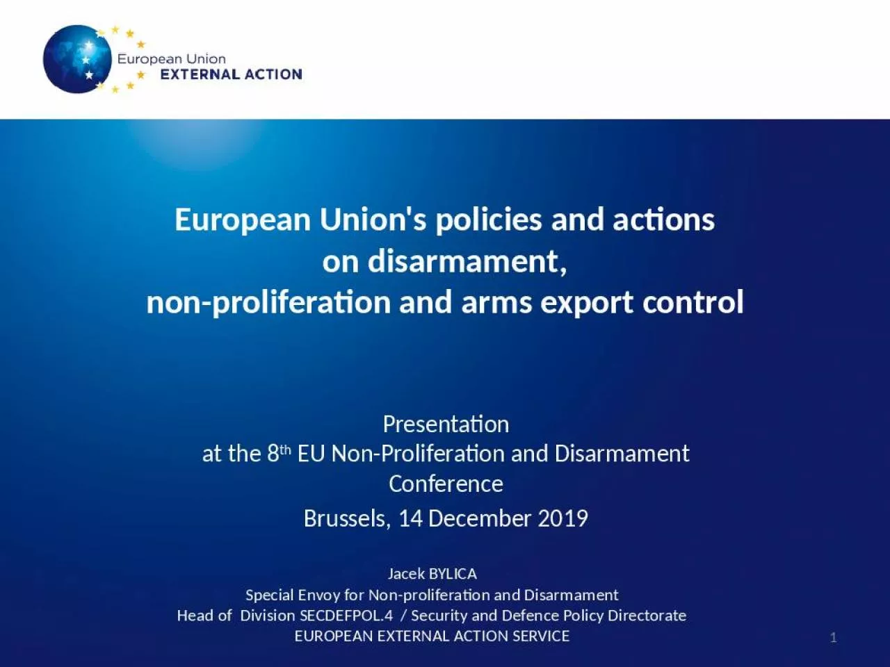 PPT-European Union's policies and actions on disarmament, non-proliferation and arms export