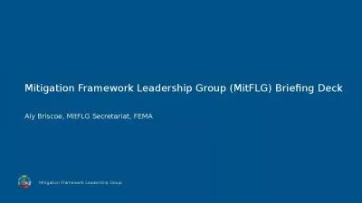 Mitigation Framework Leadership Group (MitFLG) Briefing Deck