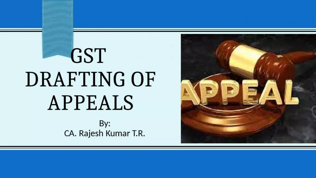 PPT-GST Drafting of Appeals