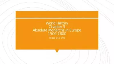 World History Chapter 5 Absolute Monarchs in Europe 1500-1800