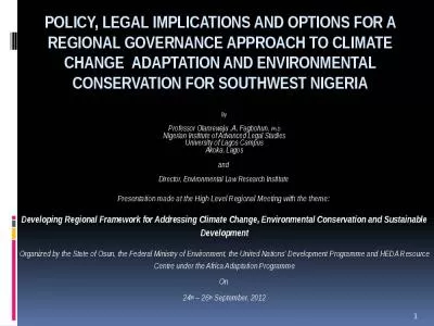 Policy, legal implications and options for a regional governance approach to climate change  adaptation and environmental conservation for southwest Nigeria