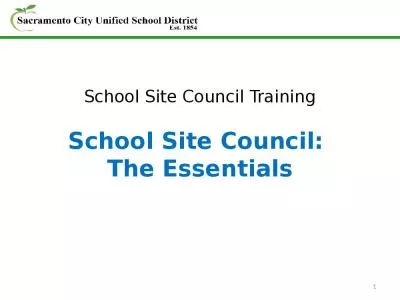 School Site Council Training School Site Council:  The Essentials