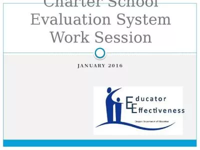 Charter School Evaluation System Work Session