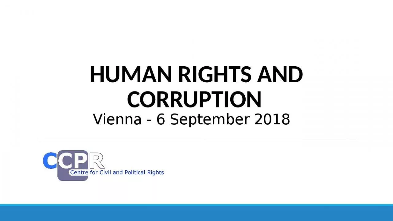 PPT-HUMAN RIGHTS AND CORRUPTION Vienna - 6 September 2018