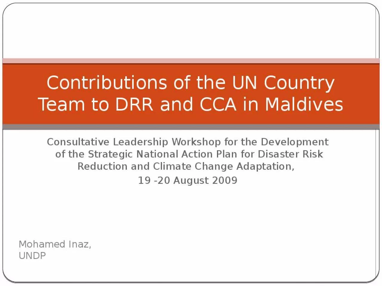 PPT-Contributions of the UN Country Team to DRR and CCA in Maldives