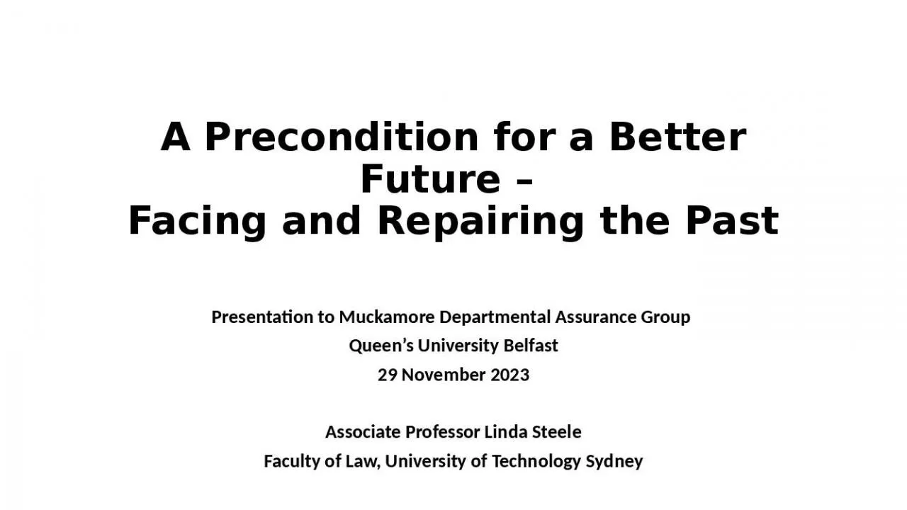 PPT-A Precondition for a Better Future Facing and Repairing the Past