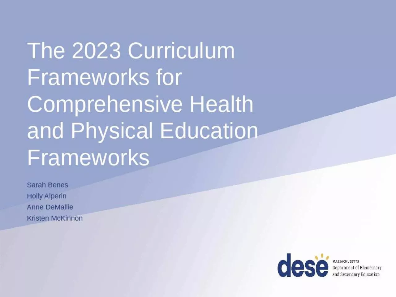 PPT-The 2023 Curriculum Frameworks for Comprehensive Health and Physical Education Frameworks