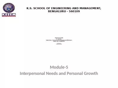 Department of MBA 4th  Semester  Subject Name   Personal Growth and Interpersonal Effectiveness Subject Code - 20MBAHR402 Dr. Shekar H.S Professor and HOD