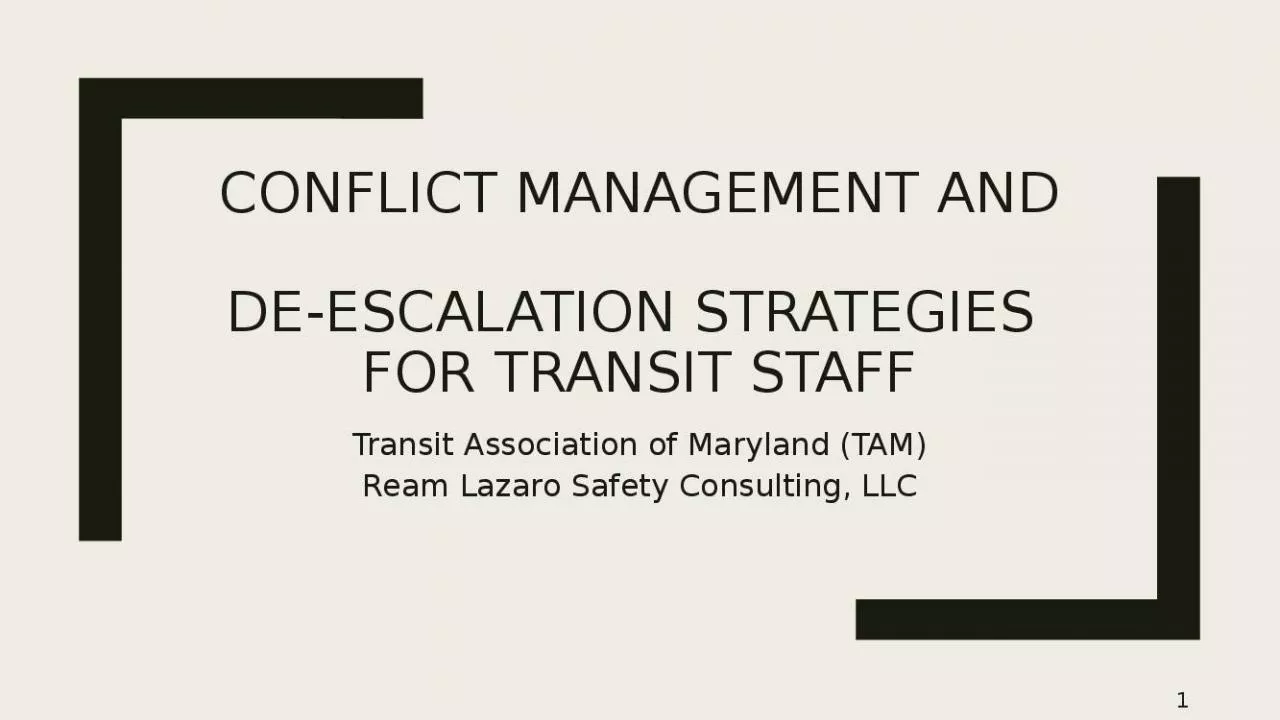 PPT-Conflict Management and de-escalation strategies for Transit Staff