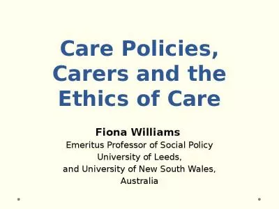 Care Policies, Carers and the Ethics of Care