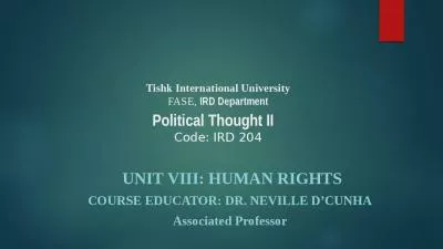 Tishk International University FASE, IRD Department Political Thought II   Code: IRD 204