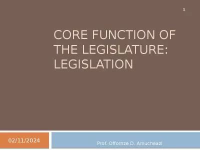 CORE FUNCTION OF THE LEGISLATURE: LEGISLATION