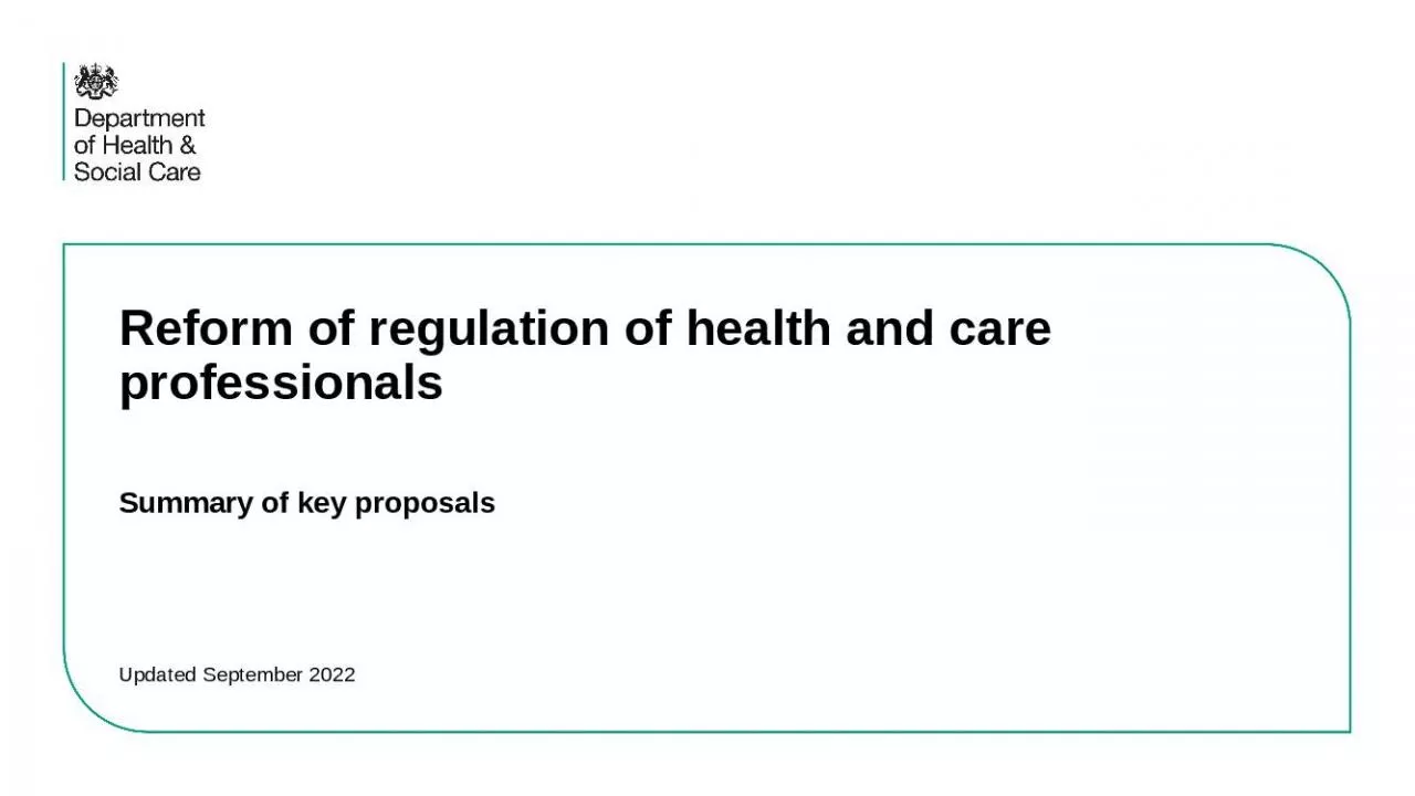 PPT-Reform of regulation of health and care professionals