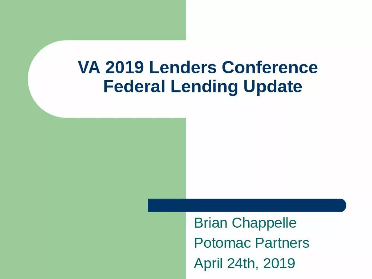 PPT-VA 2019 Lenders Conference Federal Lending Update