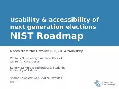 Usability & accessibility of  next generation elections NIST Roadmap