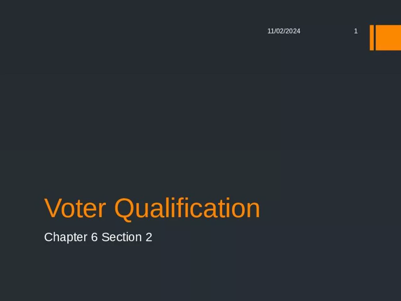 PPT-Voter Qualification