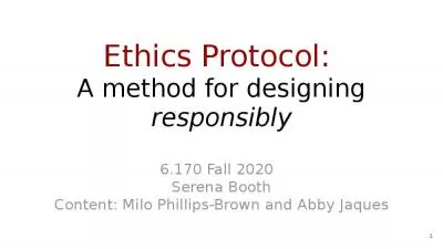 Ethics Protocol:  A method for designing responsibly