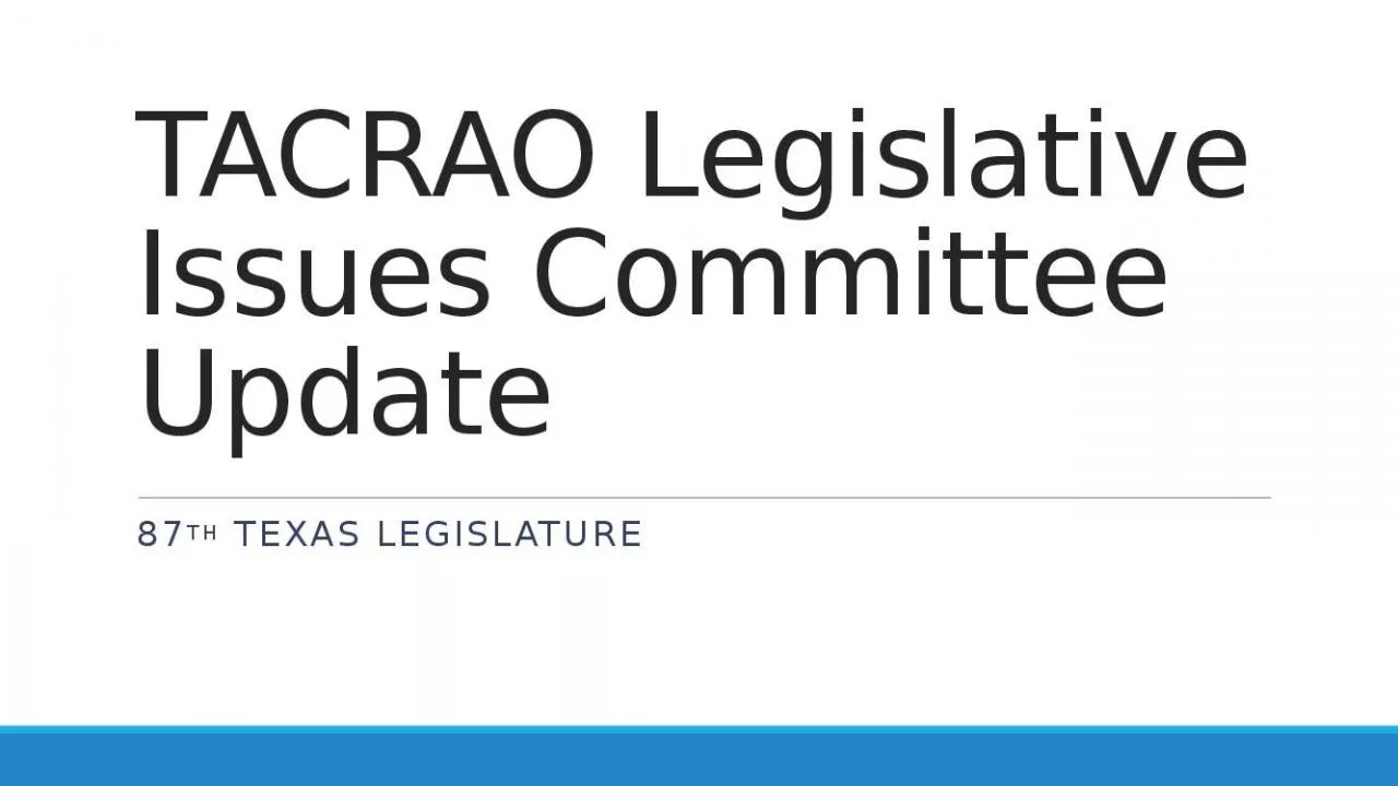 PPT-TACRAO Legislative Issues Committee Update