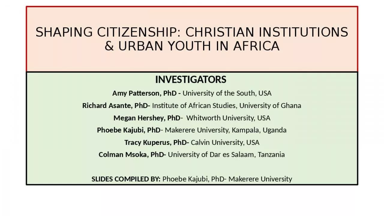 PPT-SHAPING CITIZENSHIP: CHRISTIAN INSTITUTIONS & URBAN YOUTH IN AFRICA