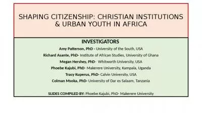 SHAPING CITIZENSHIP: CHRISTIAN INSTITUTIONS & URBAN YOUTH IN AFRICA