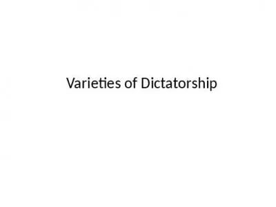 Varieties of Dictatorship