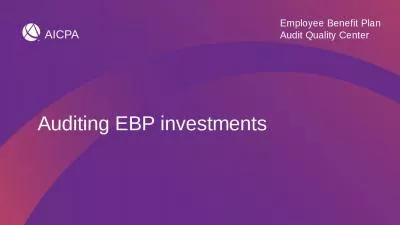 Auditing EBP investments