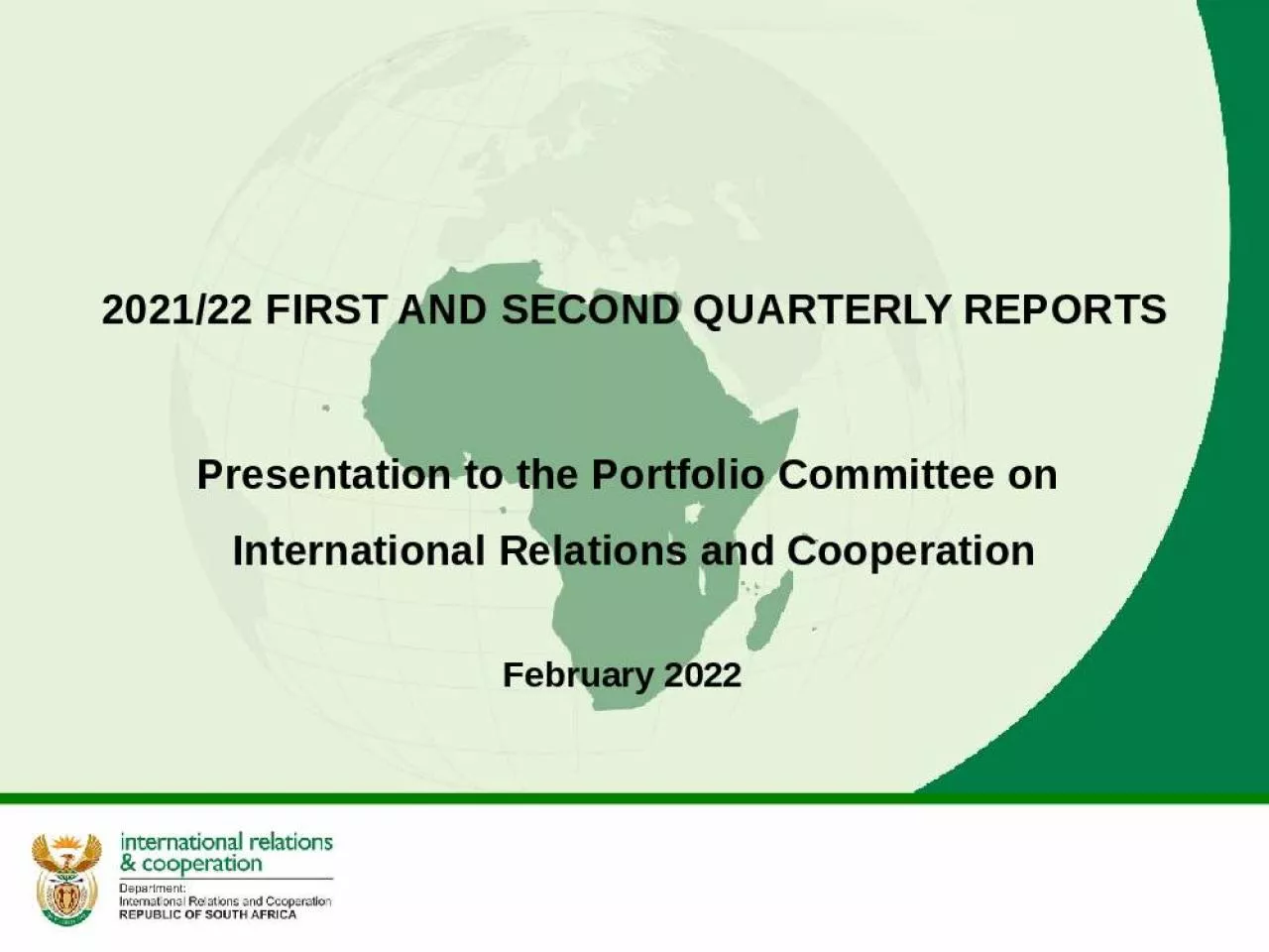 PPT-2021/22 FIRST AND SECOND QUARTERLY REPORTS Presentation to the Portfolio Committee on