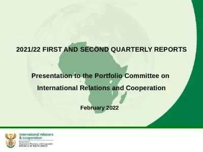 2021/22 FIRST AND SECOND QUARTERLY REPORTS Presentation to the Portfolio Committee on